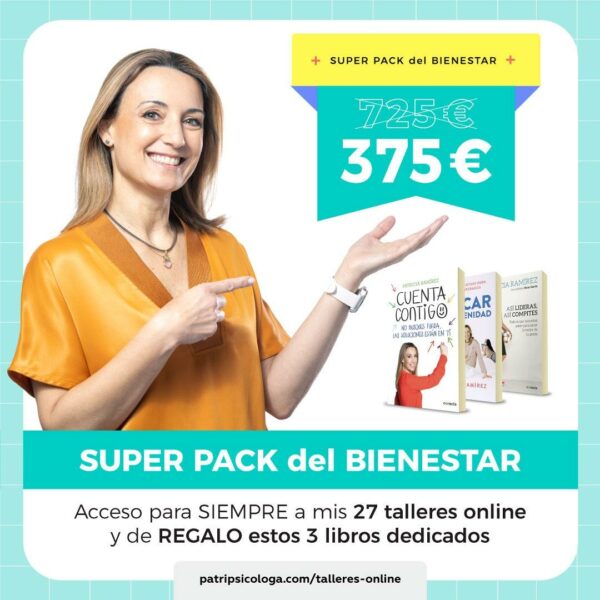 Super Pack del Bienestar, 27 talleres de Patri y 3 libros de regalo dedicados: Educar con serenidad, Cuenta contigo y Así lideras