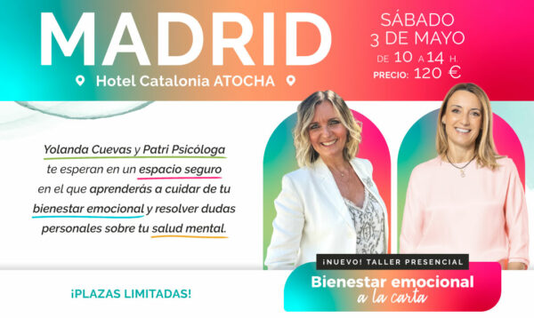 Taller presencial Madrid: Bienestar emocional a la carta (3/may/25)