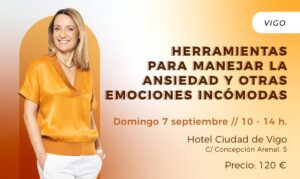 Taller presencial Vigo: Herramientas para manejar la ansiedad y otras emociones incómodas (07/sep/25)