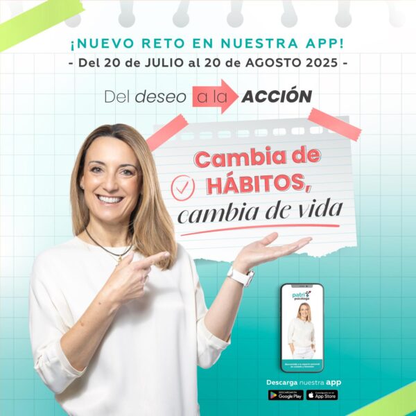 Reto: Del deseo a la acción. Cambia de hábitos, cambia de vida